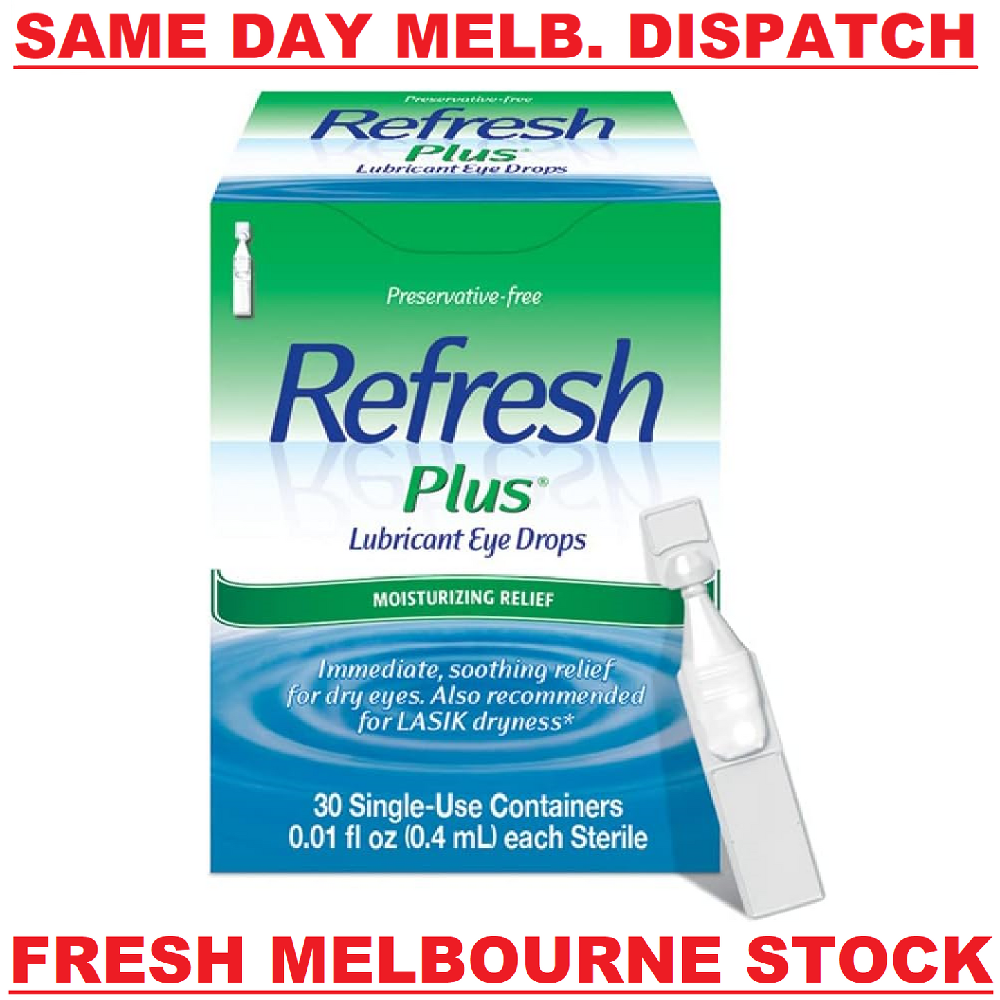 Refresh Plus Lubricant Eye Drops - 30 x 0.4mL Sterile Preservative Free Vials