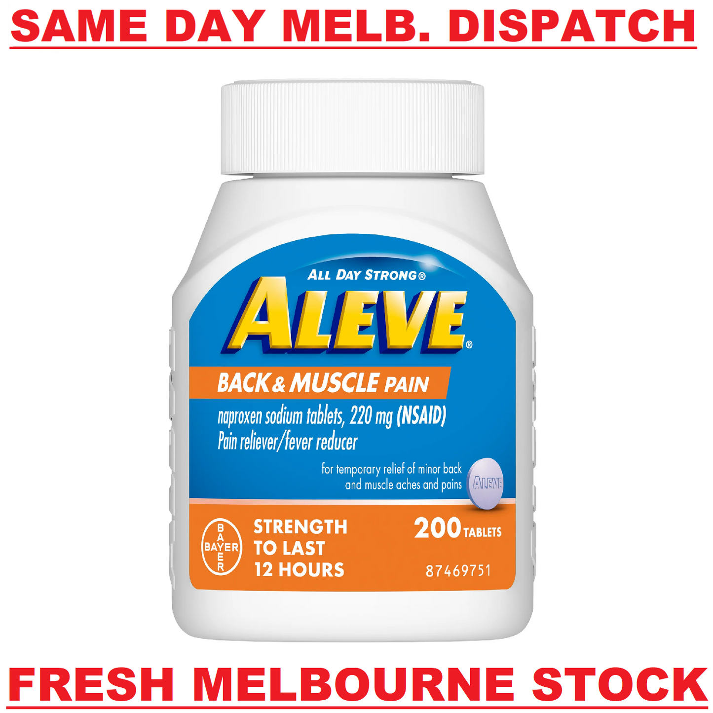 Aleve Back and Muscle Pain 200 Tablets - 12HR Headache Pain Relief Fever Reducer