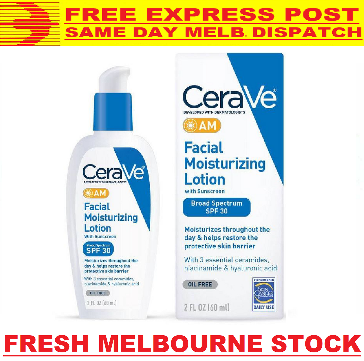 CeraVe AM Facial Moisturizing Lotion SPF30 OIL FREE 60mL - FREE EXPRESS POST