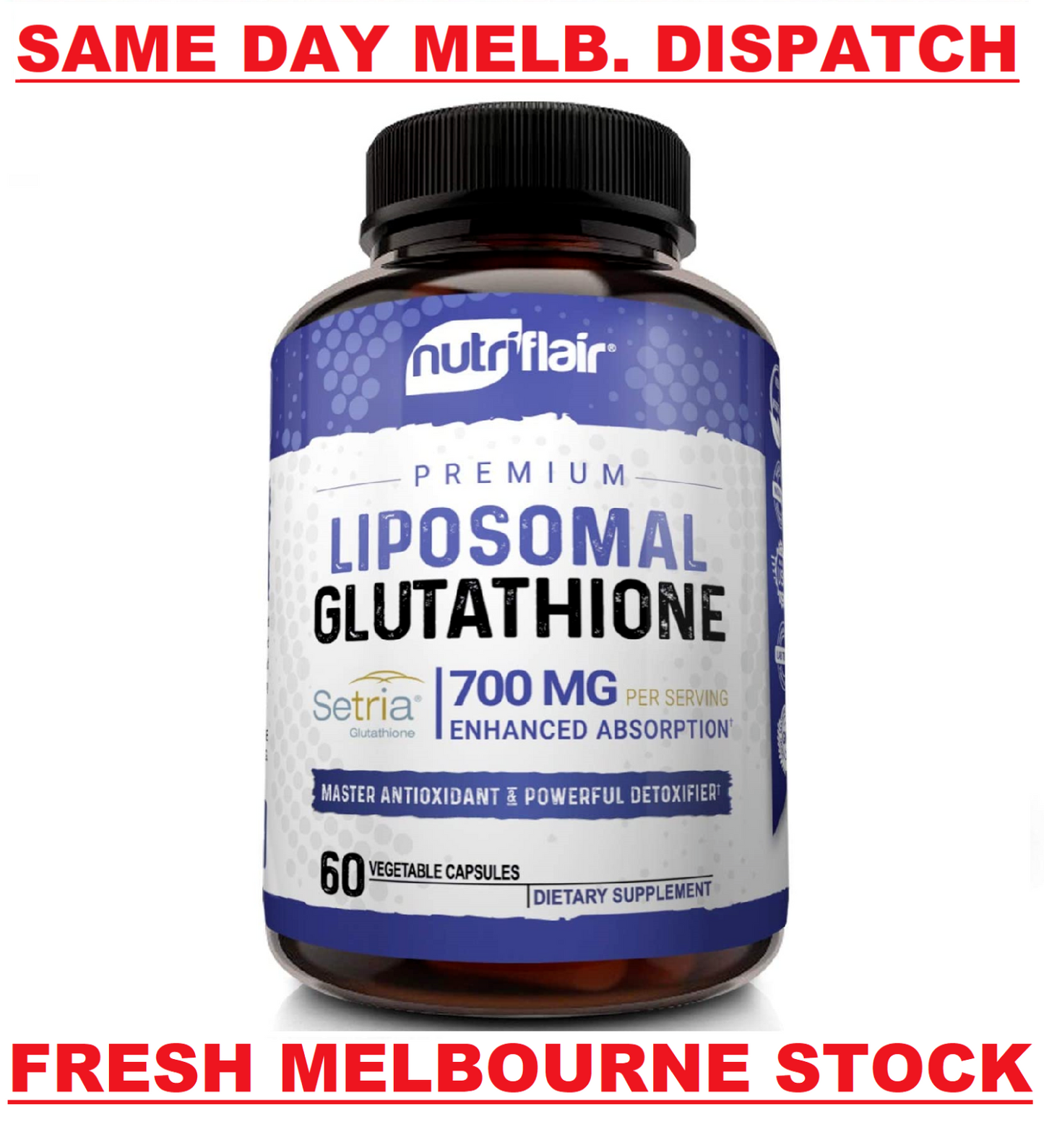 Liposomal Glutathione Setria 700mg 60 Caps NutriFlair DOUBLE STRENGTH & REDUCED