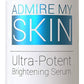 ADMIRE MY SKIN BRIGHTENING SERUM Whitening Lightening Dark Spot Bleaching Cream