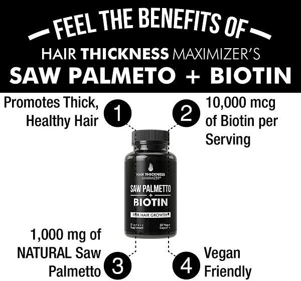 SAW PALMETTO 1000 mg + BIOTIN 10000 mcg HAIR GROWTH VITAMINS DHT BLOCKER 60 CAPS