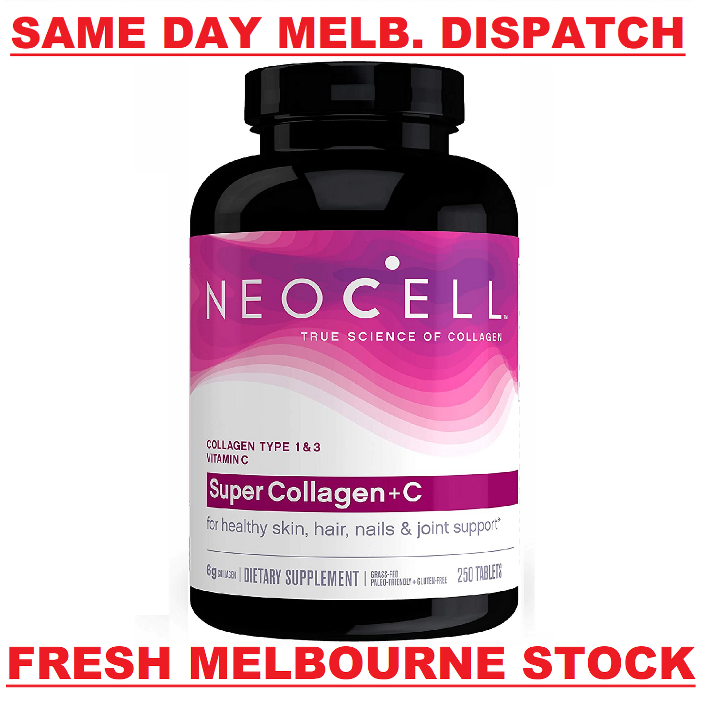 NEOCELL SUPER COLLAGEN + C Types 1 & 3 6,000 mg 250 Tabs Hair Skin Nails Joints
